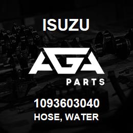 1093603040 Isuzu HOSE, WATER | AGA Parts