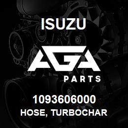 1093606000 Isuzu HOSE, TURBOCHAR | AGA Parts