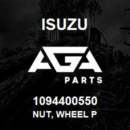 1094400550 Isuzu NUT, WHEEL P | AGA Parts
