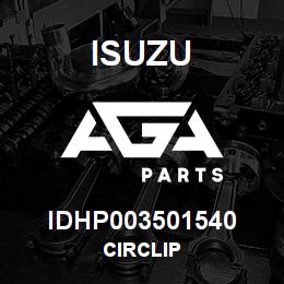 IDHP003501540 Isuzu CIRCLIP | AGA Parts