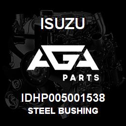 IDHP005001538 Isuzu STEEL BUSHING | AGA Parts