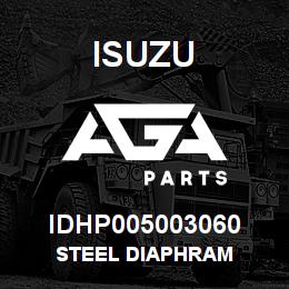 IDHP005003060 Isuzu STEEL DIAPHRAM | AGA Parts