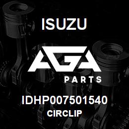 IDHP007501540 Isuzu CIRCLIP | AGA Parts