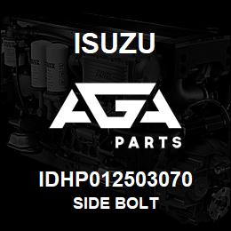 IDHP012503070 Isuzu side bolt | AGA Parts