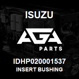 IDHP020001537 Isuzu INSERT BUSHING | AGA Parts