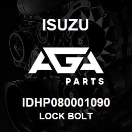 IDHP080001090 Isuzu lock bolt | AGA Parts