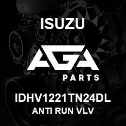 IDHV1221TN24DL Isuzu ANTI RUN VLV | AGA Parts