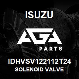 IDHVSV122112T24 Isuzu SOLENOID VALVE | AGA Parts