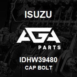 IDHW39480 Isuzu CAP BOLT | AGA Parts