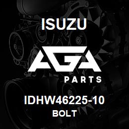 IDHW46225-10 Isuzu BOLT | AGA Parts