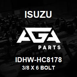 IDHW-HC8178 Isuzu 3/8 x 6 BOLT | AGA Parts