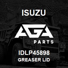 IDLP45898 Isuzu greaser lid | AGA Parts