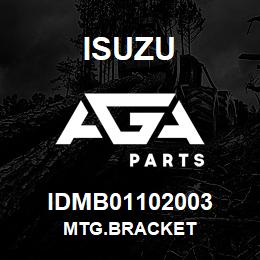 IDMB01102003 Isuzu MTG.BRACKET | AGA Parts