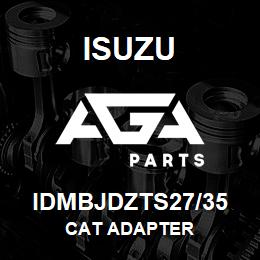 IDMBJDZTS27/35 Isuzu CAT ADAPTER | AGA Parts
