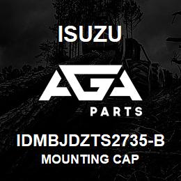 IDMBJDZTS2735-B Isuzu MOUNTING CAP | AGA Parts