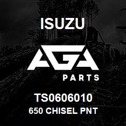 TS0606010 Isuzu 650 chisel pnt | AGA Parts