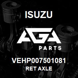 VEHP007501081 Isuzu RET AXLE | AGA Parts