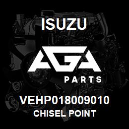 VEHP018009010 Isuzu CHISEL POINT | AGA Parts