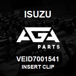 VEID7001541 Isuzu INSERT CLIP | AGA Parts