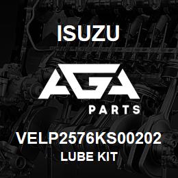 VELP2576KS00202 Isuzu LUBE KIT | AGA Parts