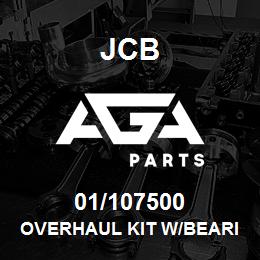 01/107500 JCB OVERHAUL KIT W/BEARING | AGA Parts