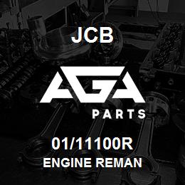 01/11100R JCB ENGINE REMAN | AGA Parts