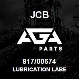 817/00674 JCB LUBRICATION LABE | AGA Parts
