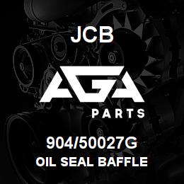 904/50027G JCB OIL SEAL BAFFLE | AGA Parts