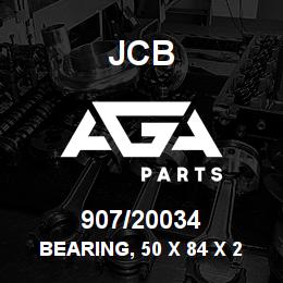 907/20034 JCB Bearing, 50 X 84 X 22 | AGA Parts