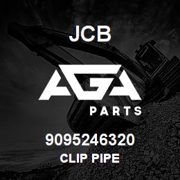 9095246320 JCB CLIP PIPE | AGA Parts