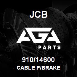 910/14600 JCB CABLE P/BRAKE | AGA Parts
