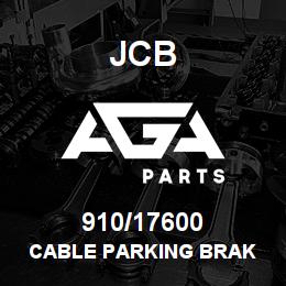 910/17600 JCB CABLE PARKING BRAK | AGA Parts