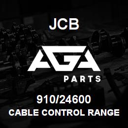 910/24600 JCB Cable control range control | AGA Parts