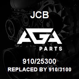 910/25300 JCB REPLACED BY 910/31000 | AGA Parts