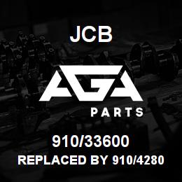 910/33600 JCB REPLACED BY 910/42800 | AGA Parts