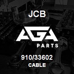 910/33602 JCB CABLE | AGA Parts