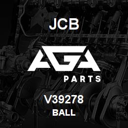 V39278 JCB Ball | AGA Parts