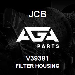 V39381 JCB Filter Housing | AGA Parts
