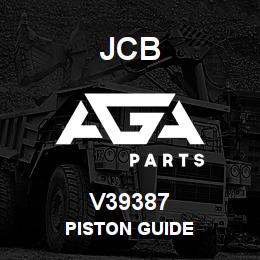 V39387 JCB Piston Guide | AGA Parts