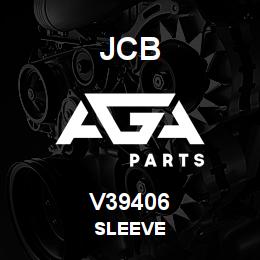 V39406 JCB Sleeve | AGA Parts
