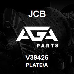 V39426 JCB Plate/A | AGA Parts