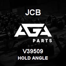 V39509 JCB Hold Angle | AGA Parts