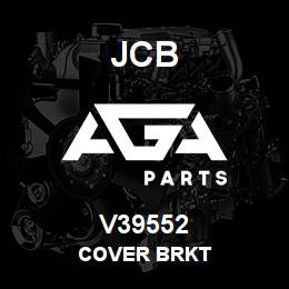 V39552 JCB Cover Brkt | AGA Parts