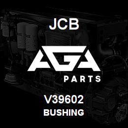 V39602 JCB Bushing | AGA Parts