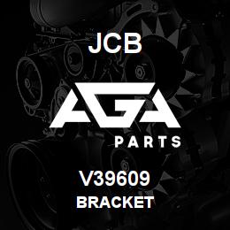 V39609 JCB Bracket | AGA Parts