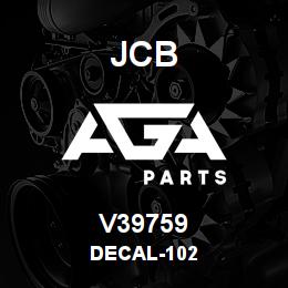 V39759 JCB DECAL-102 | AGA Parts
