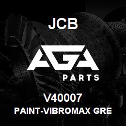 V40007 JCB PAINT-VIBROMAX GRE | AGA Parts