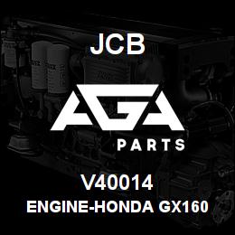 V40014 JCB ENGINE-HONDA GX160 | AGA Parts