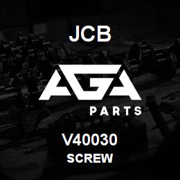 V40030 JCB SCREW | AGA Parts