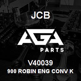 V40039 JCB 900 Robin Eng Conv Kit | AGA Parts